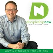 Podcast Discipleship Now