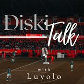 Podcast DISKI TALK WITH LUYOLO