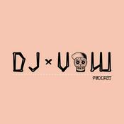 Podcast DJ Vow's Podcast