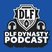 Podcast DLF Dynasty Podcast | Dynasty Fantasy Football