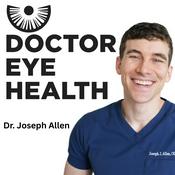Podcast Doctor Eye Health Podcast