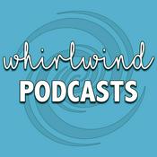 Podcast Whirlwind Podcasts