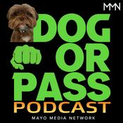 Podcast Dog or Pass Podcast