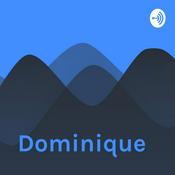 Podcast Dominique