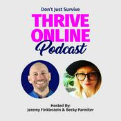 Podcast Don't Just Survive, Thrive Online