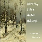 Podcast Dorothy Dale's Queer Holidays by Margaret Penrose
