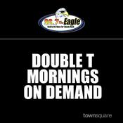 Podcast Double T Mornings On Demand
