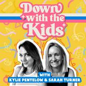 Podcast Down with the Kids