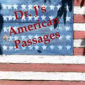 Podcast Dr. J's American Passages