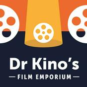Podcast Dr Kino's Film Emporium