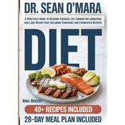 Podcast Dr. Sean O’Mara Diet by Nina Brecht, Book Summary, Podcast, English
