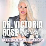 Podcast Dr. Victoria Rose