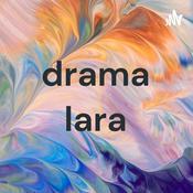 Podcast drama lara