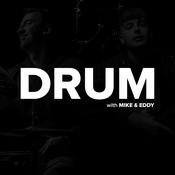 Podcast DRUM with Mike & Eddy