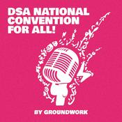Podcast DSA National Convention for All