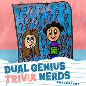 Podcast Dual Genius Trivia Nerds