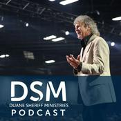 Podcast Duane Sheriff Ministries - Messages