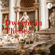 Podcast Dweebs in Thebes