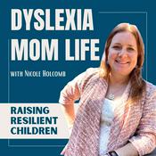 Dyslexia Mom Life™ | Education, Encouragement & Real Life