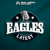 Podcast Eagles Latest | Philadelphia Eagles Daily Podcast