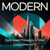 Podcast Early Greek Philosophy & Other Essays (Version 2)
