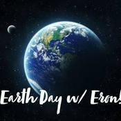 Earth Day w/ Eron