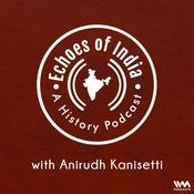 Podcast Echoes Of India: A History Podcast