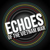 Podcast Echoes of the Vietnam War