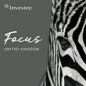 Podcast Investec Focus Radio UK