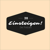 Podcast Einsteigen!