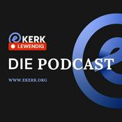 Podcast ekerk Lewendig | Die Podcast
