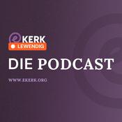 Podcast ekerk Lewendig | Die Podcast