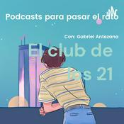 Podcast El club de los 21