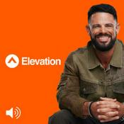 Podcast Elevation with Steven Furtick