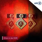 Podcast Eliten in der DDR von MDR AKTUELL