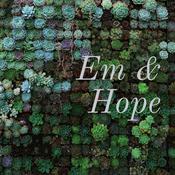 Podcast Em & Hope