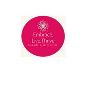 Podcast Embrace. Live. Thrive.