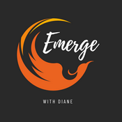 Podcast Emerge with Diane