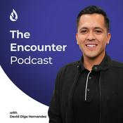 Podcast The Encounter Podcast with David Diga Hernandez