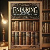 Podcast Enduring Stories - Build Your Collection