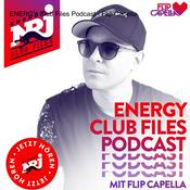 Podcast ENERGY Club Files Podcast - Flip Capella