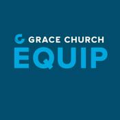 Podcast Grace Church, EQUIP Podcast