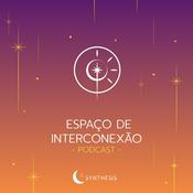 Podcast Espaço de Interconexão