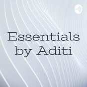 Podcast Essentials by Aditi