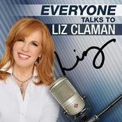 Podcast Everyone Talks To Liz Claman