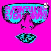 Podcast EVERYTHANG! With Matthew