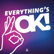 Podcast Everything's OK!