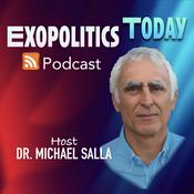 Podcast EXOPOLITICS TODAY with Dr. Michael Salla