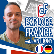 Podcast Explore France with Anthony - DEUTSCH