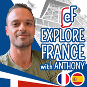 Podcast Explore France with Anthony - ESPAÑOL